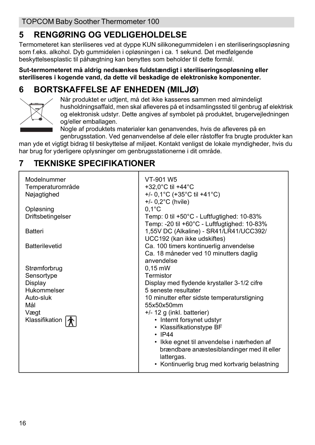 Topcom 100 manual do utilizador Rengøring OG Vedligeholdelse, Bortskaffelse AF Enheden Miljø, Tekniske Specifikationer 