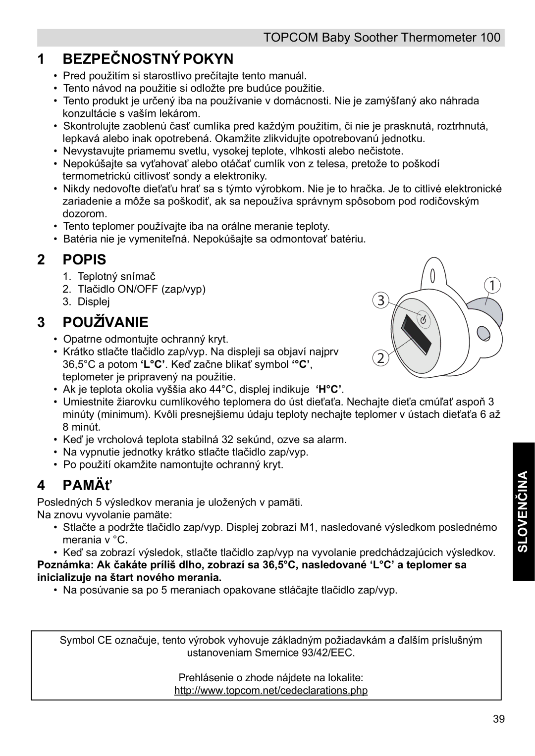 Topcom 100 manual do utilizador BEZPEýNOSTNÝ Pokyn, Používanie, Pamäģ 