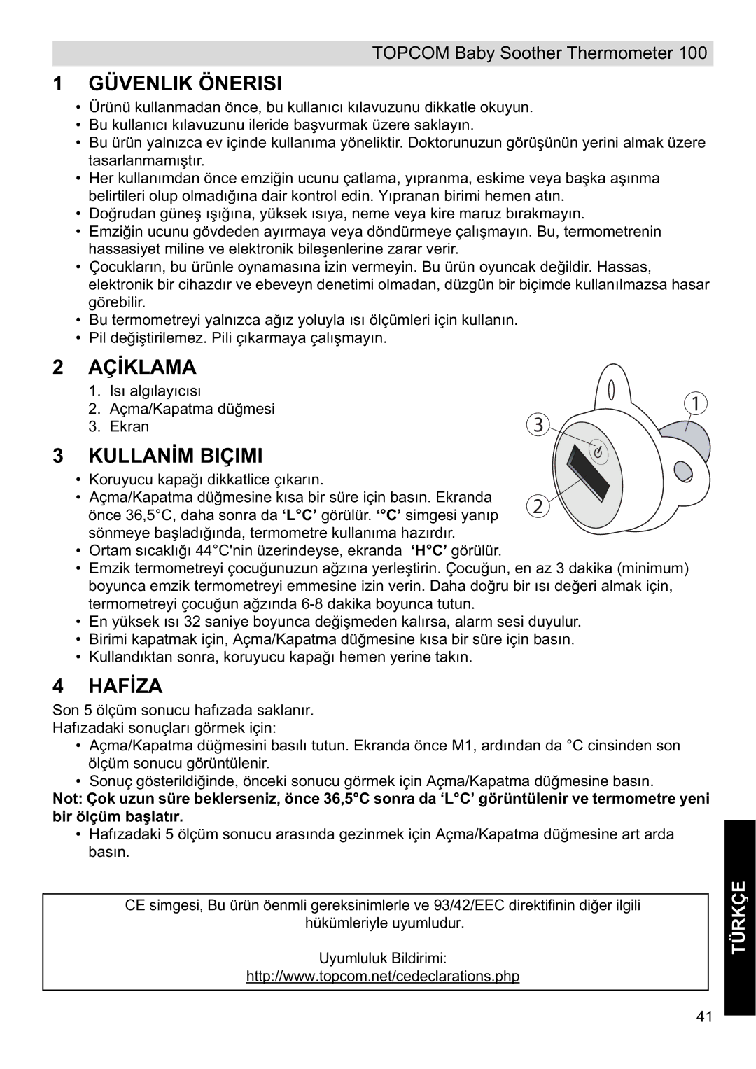 Topcom 100 manual do utilizador Güvenlik Önerisi, AÇøKLAMA, KULLANøM Biçimi, HAFøZA 