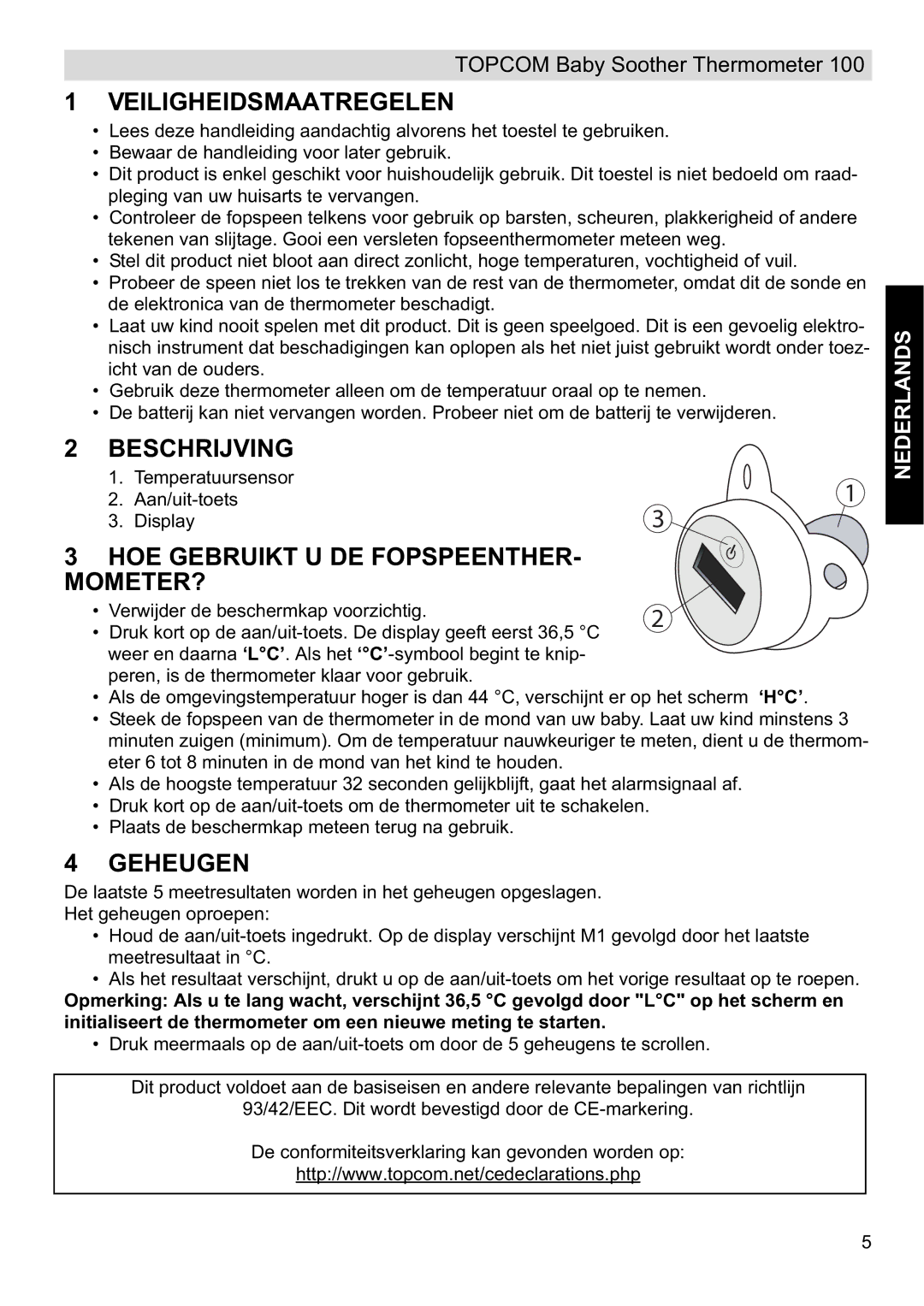 Topcom 100 manual do utilizador Veiligheidsmaatregelen, Beschrijving, HOE Gebruikt U DE Fopspeenther MOMETER?, Geheugen 