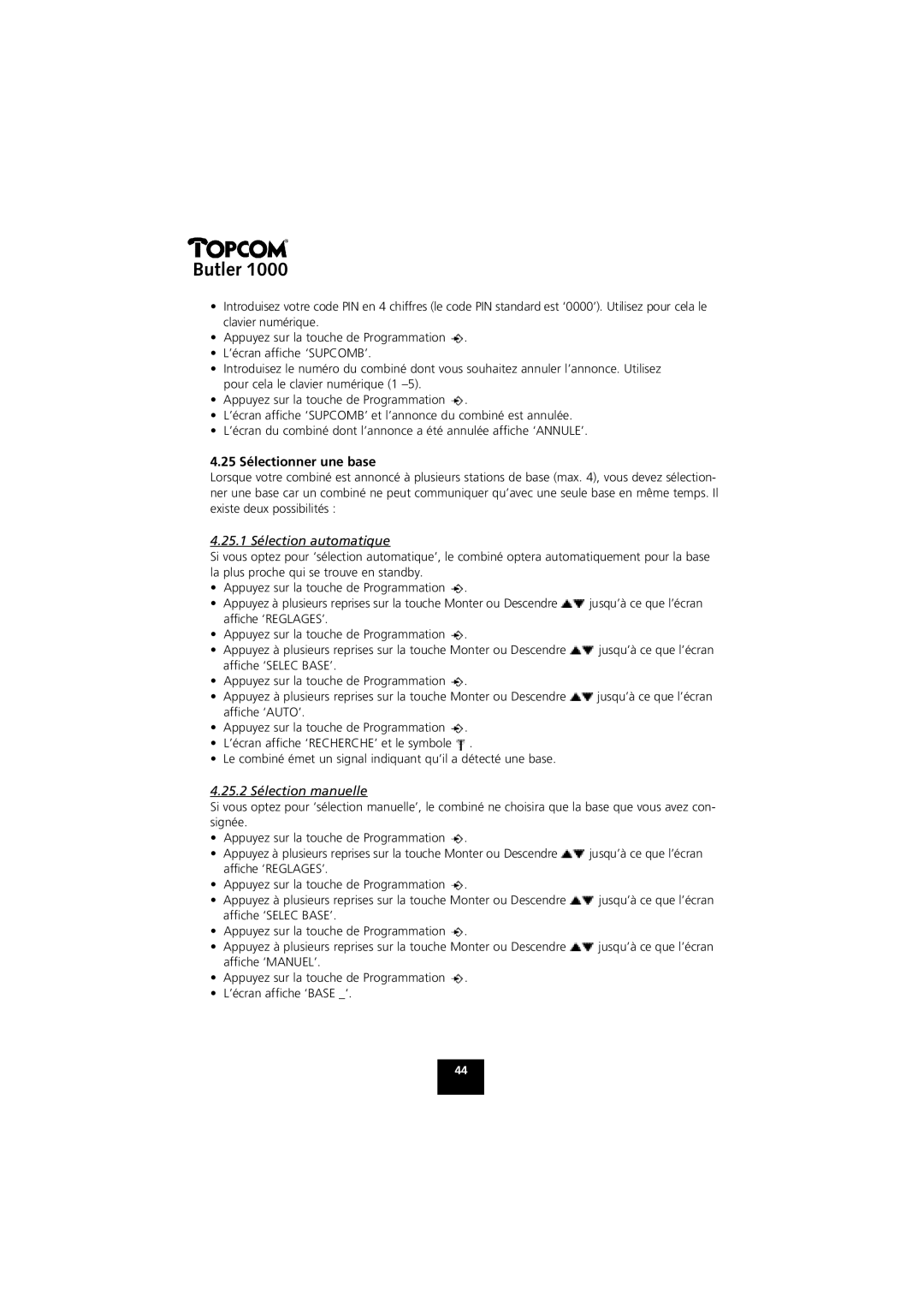 Topcom 1000 manual 25 Sélectionner une base, 25.1 Sélection automatique, 25.2 Sélection manuelle 