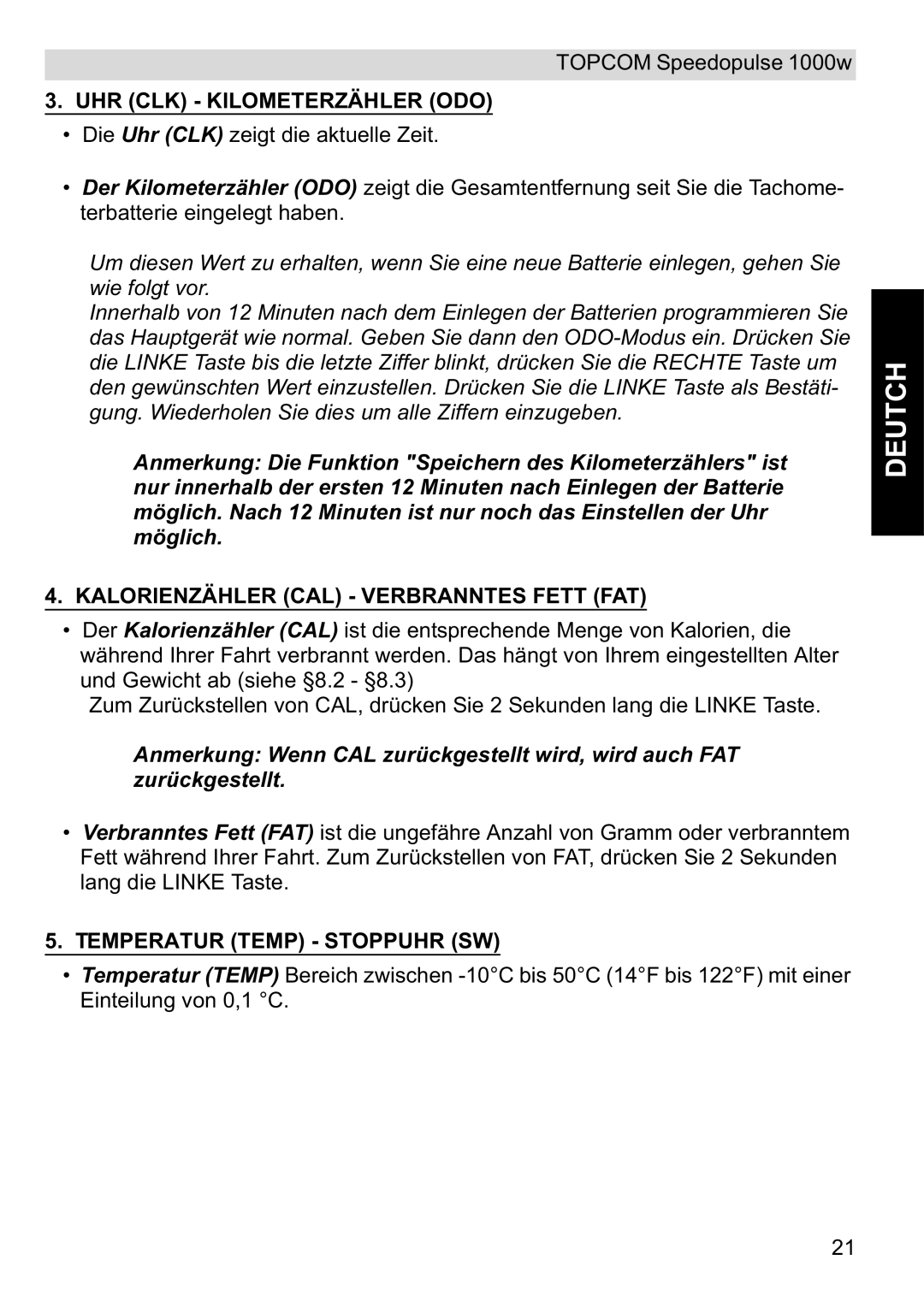 Topcom 1000W manual UHR CLK Kilometerzähler ODO, Kalorienzähler CAL Verbranntes Fett FAT, Temperatur Temp Stoppuhr SW 