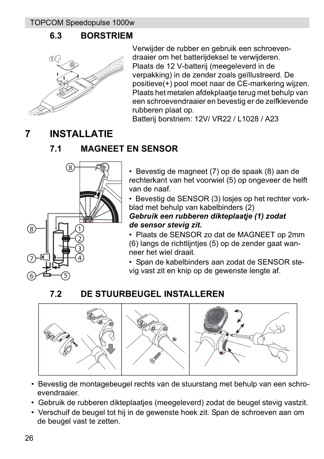 Topcom 1000W manual Installatie, Borstriem, Magneet EN Sensor, DE Stuurbeugel Installeren 