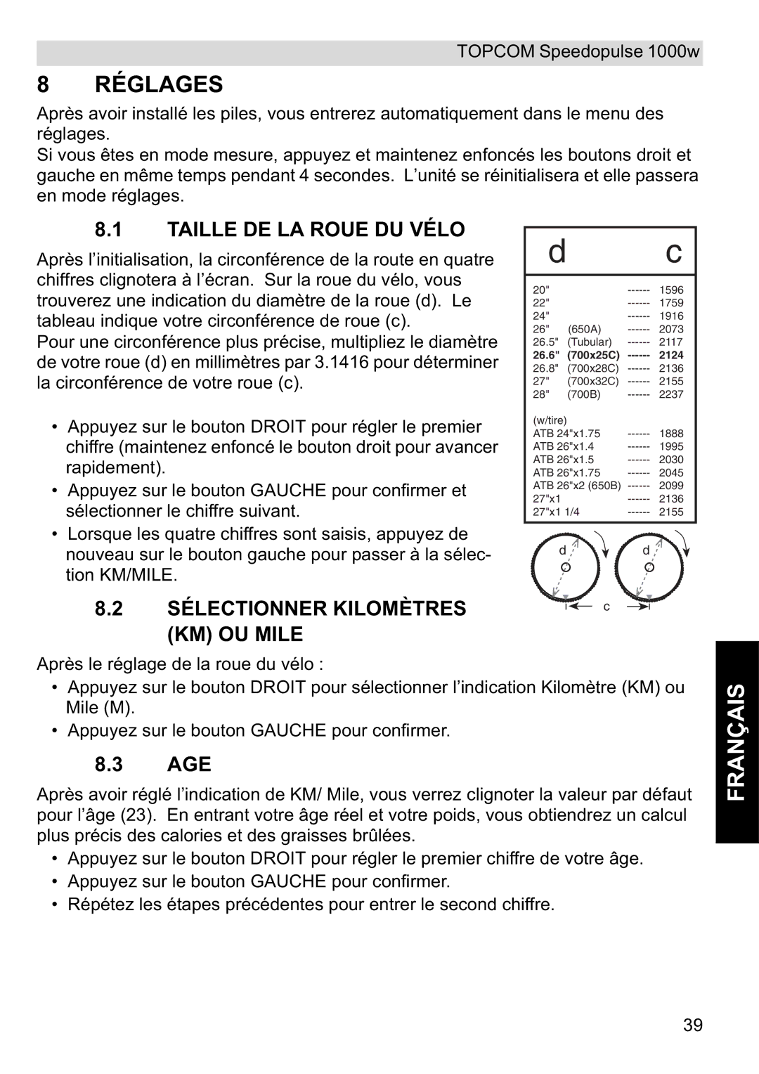 Topcom 1000W manual Réglages, Taille DE LA Roue DU Vélo, Sélectionner Kilomètres KM OU Mile 