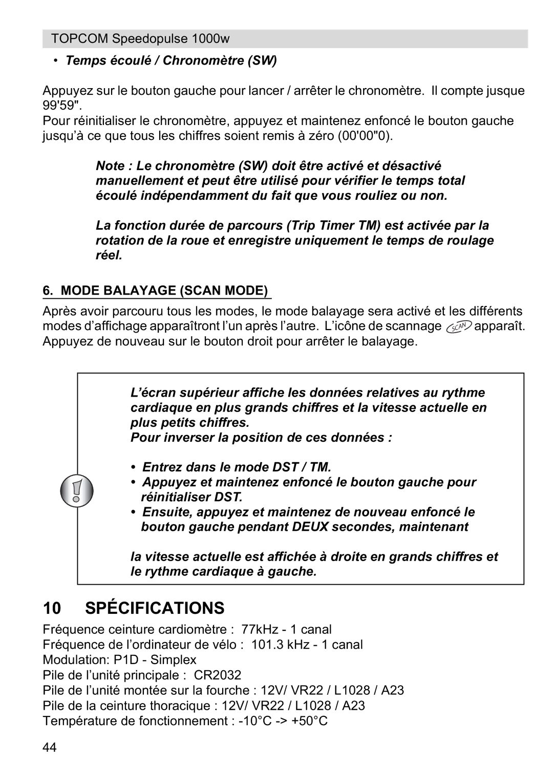 Topcom 1000W manual 10 Spécifications, Temps écoulé / Chronomètre SW, Mode Balayage Scan Mode 