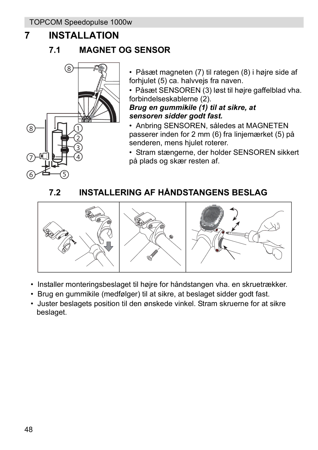 Topcom 1000W manual Magnet OG Sensor, Installering AF Håndstangens Beslag 