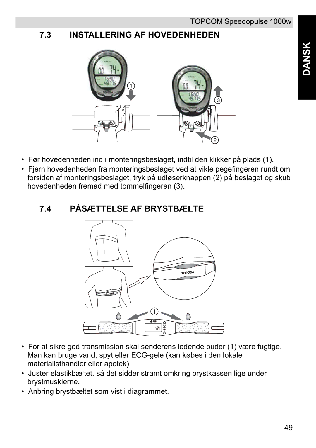 Topcom 1000W manual Installering AF Hovedenheden, Påsættelse AF Brystbælte 