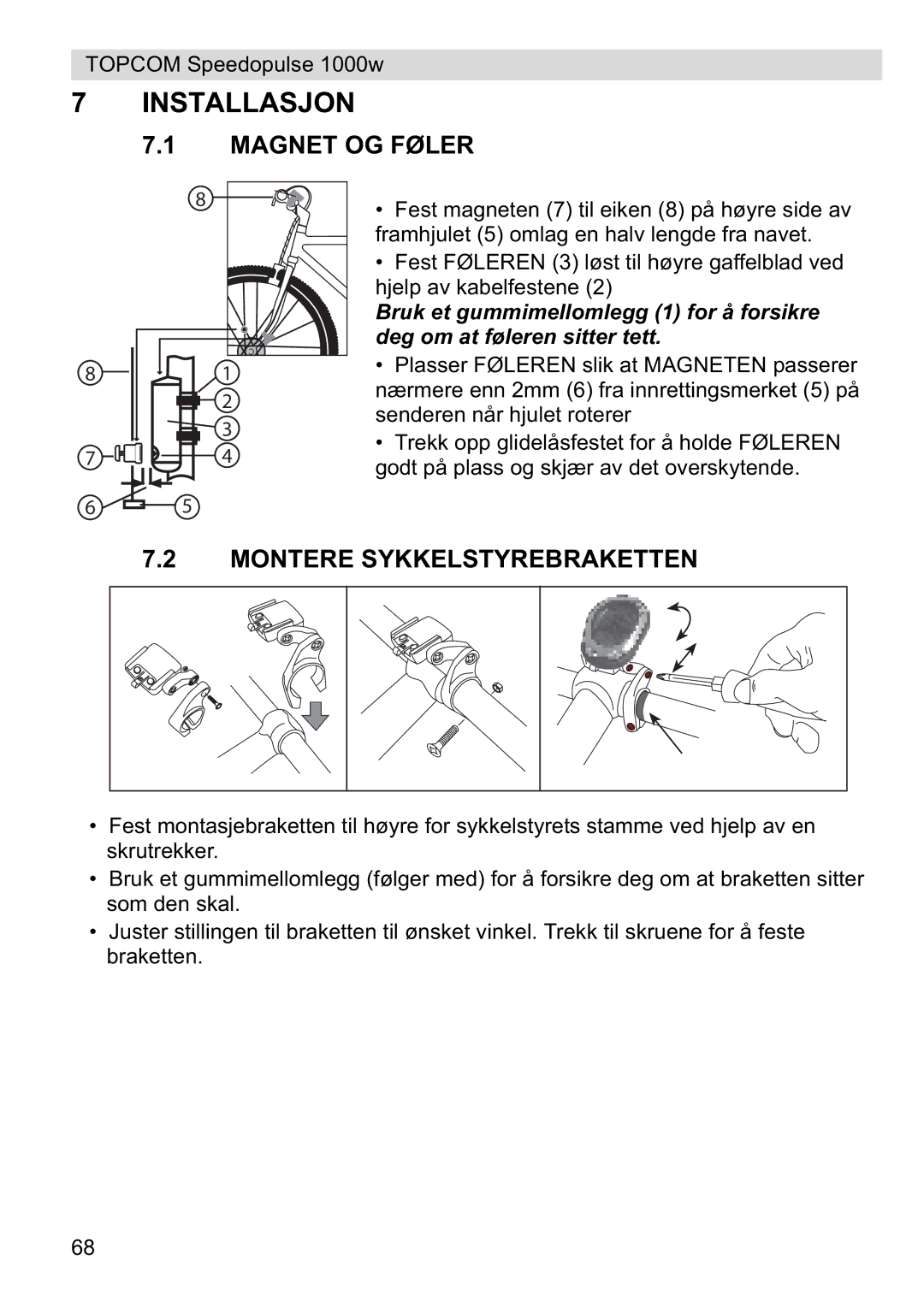 Topcom 1000W manual Installasjon, Magnet OG Føler, Montere Sykkelstyrebraketten 