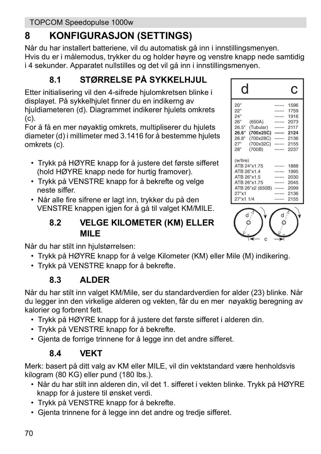 Topcom 1000W manual Konfigurasjon Settings, Størrelse PÅ Sykkelhjul, Velge Kilometer KM Eller Mile 