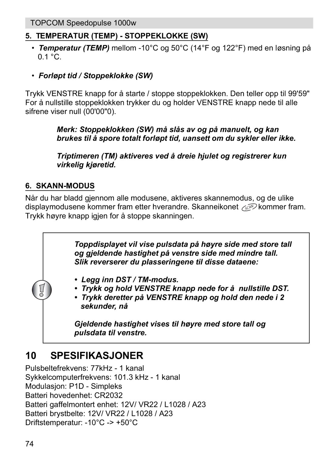 Topcom 1000W manual Spesifikasjoner, Temperatur Temp Stoppeklokke SW, Forløpt tid / Stoppeklokke SW, Skann-Modus 