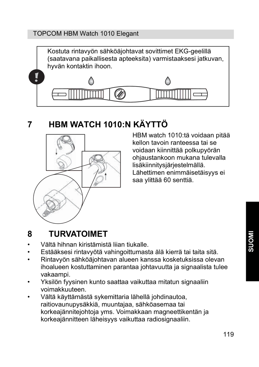 Topcom 1010 Elelgant manual HBM Watch 1010N Käyttö, Turvatoimet 