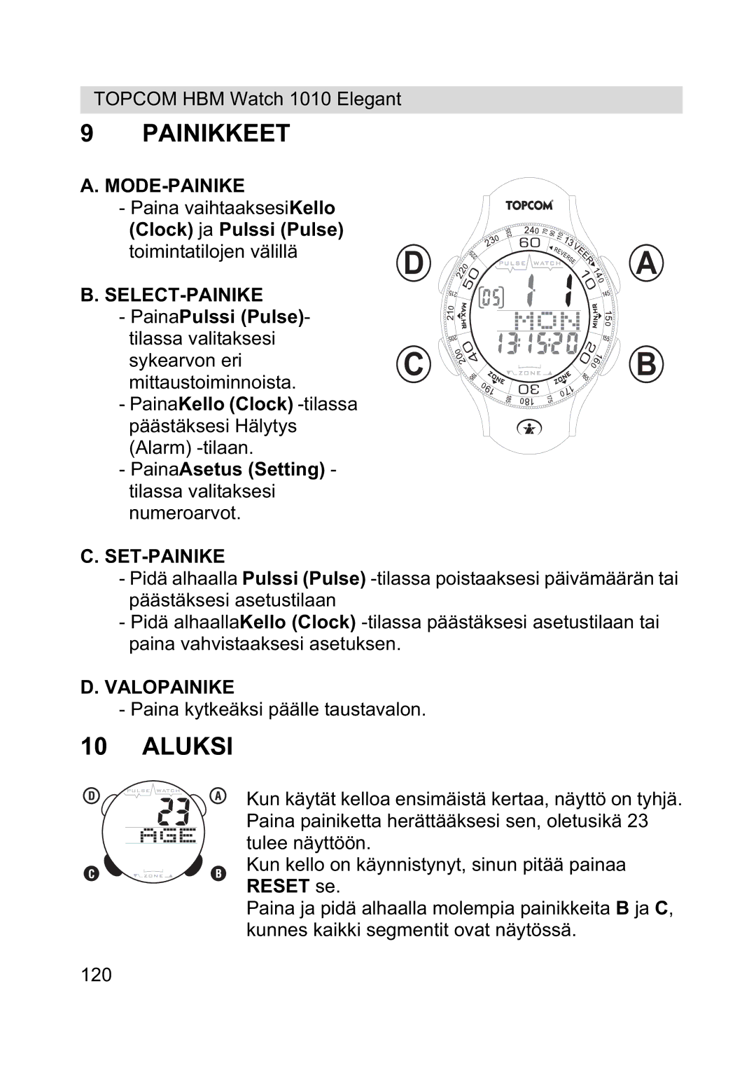 Topcom 1010 Elelgant manual Painikkeet, Aluksi 