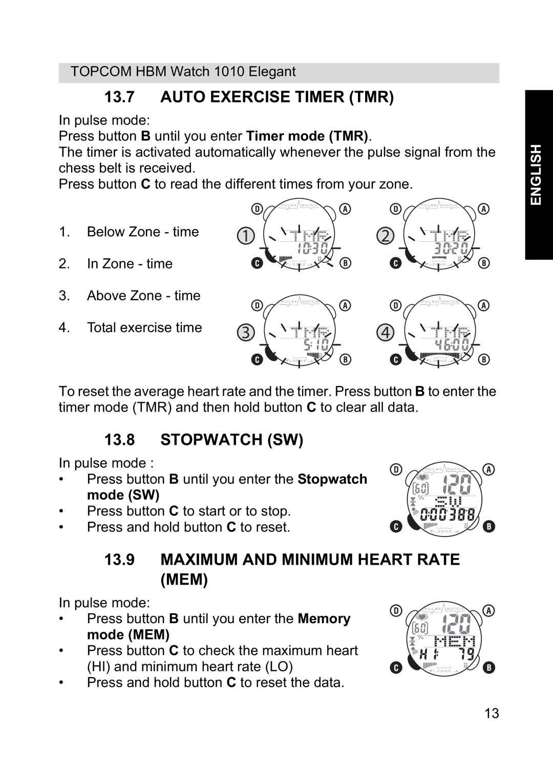 Topcom 1010 Elelgant manual Auto Exercise Timer TMR, Stopwatch SW, Maximum and Minimum Heart Rate MEM 