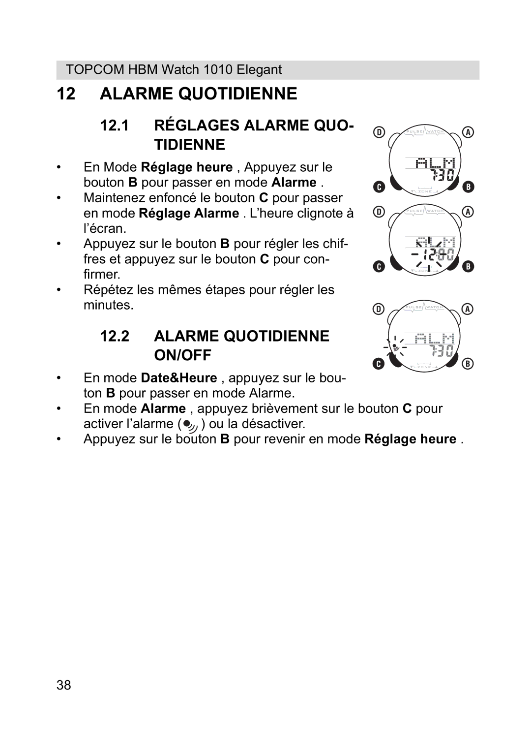 Topcom 1010 Elelgant manual 12.1 Réglages Alarme QUO Tidienne, Alarme Quotidienne ON/OFF 