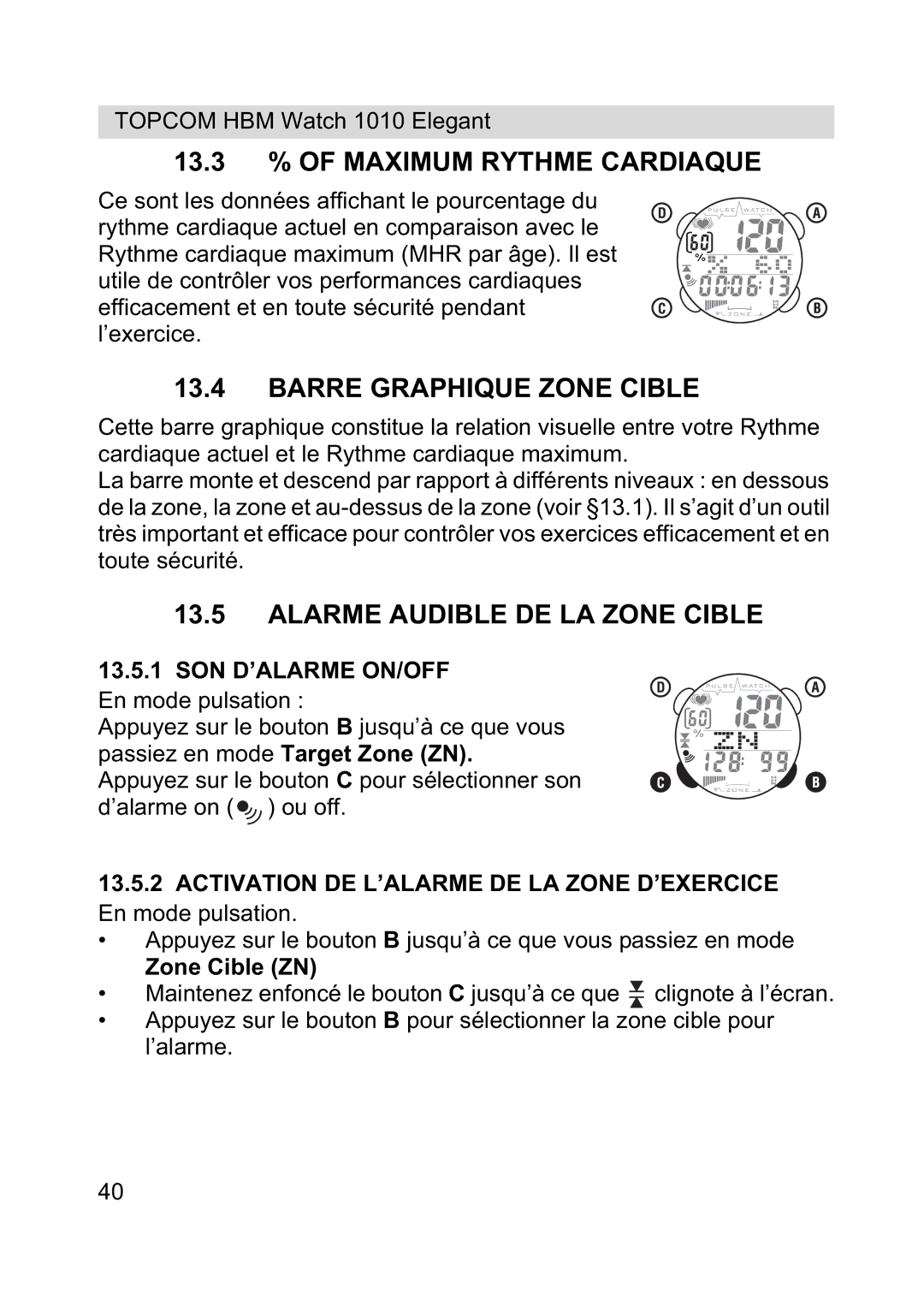 Topcom 1010 Elelgant manual 13.3 % of Maximum Rythme Cardiaque, Barre Graphique Zone Cible, Alarme Audible DE LA Zone Cible 