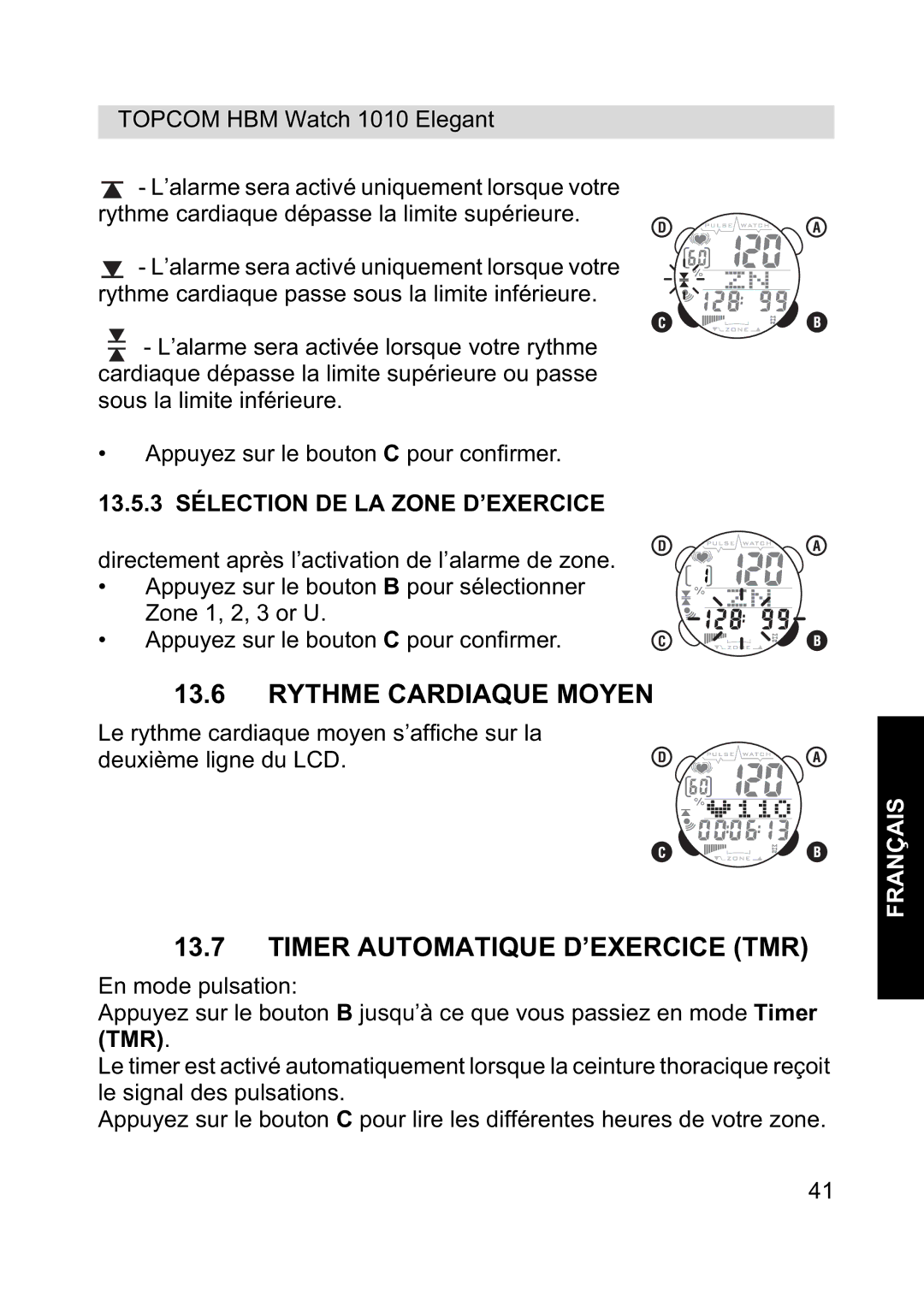 Topcom 1010 Elelgant Rythme Cardiaque Moyen, Timer Automatique D’EXERCICE TMR, 13.5.3 Sélection DE LA Zone D’EXERCICE 