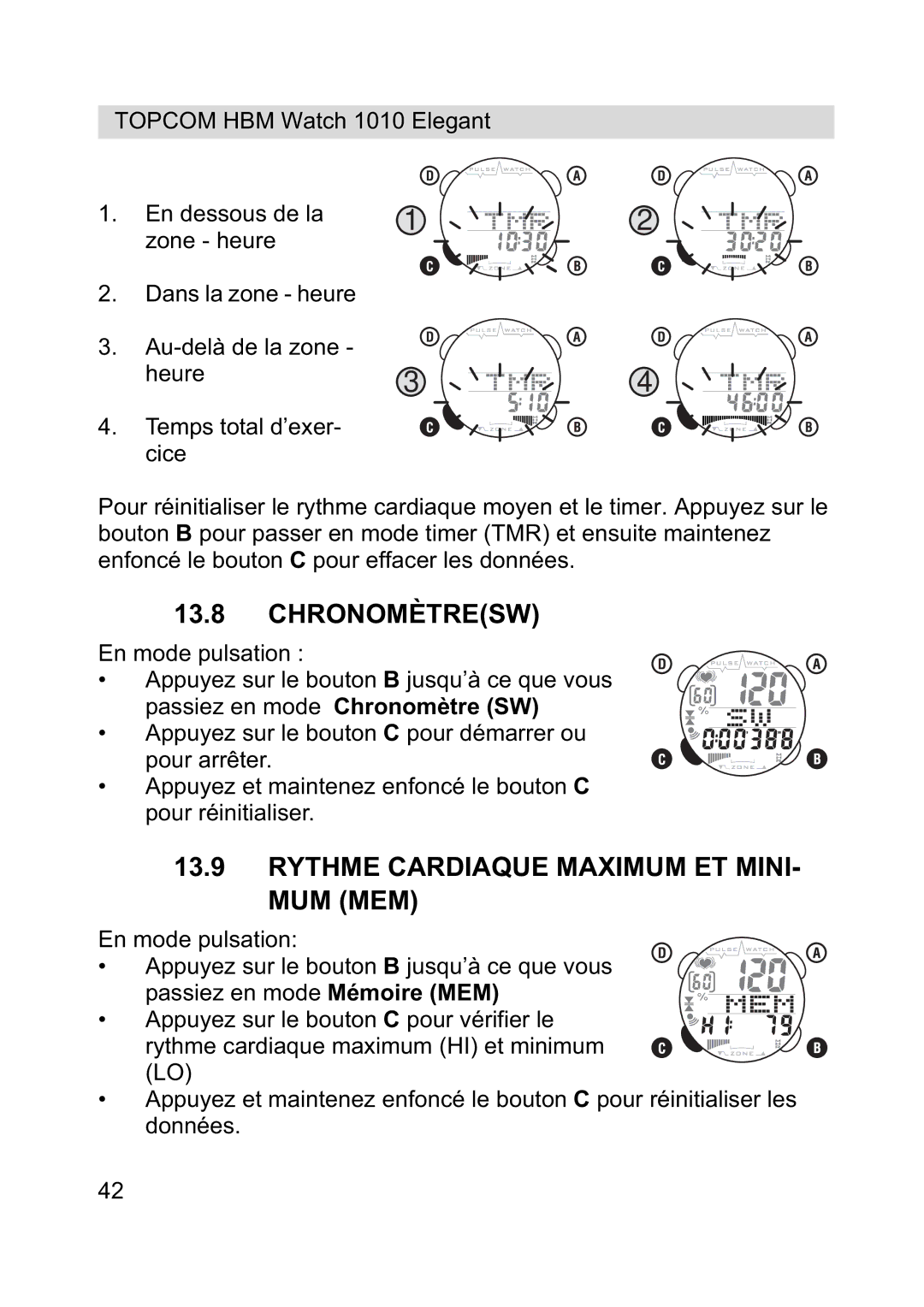 Topcom 1010 Elelgant manual Chronomètresw, Rythme Cardiaque Maximum ET MINI- MUM MEM 