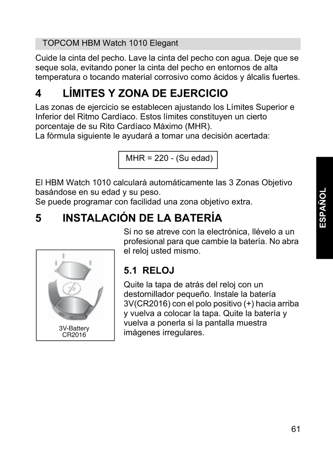 Topcom 1010 Elelgant manual Límites Y Zona DE Ejercicio, Instalación DE LA Batería, Reloj 