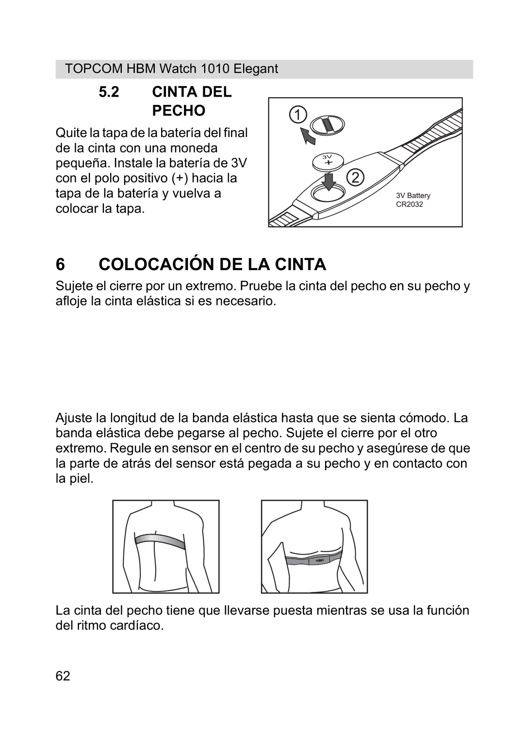 Topcom 1010 Elelgant manual Colocación DE LA Cinta, Cinta DEL Pecho 