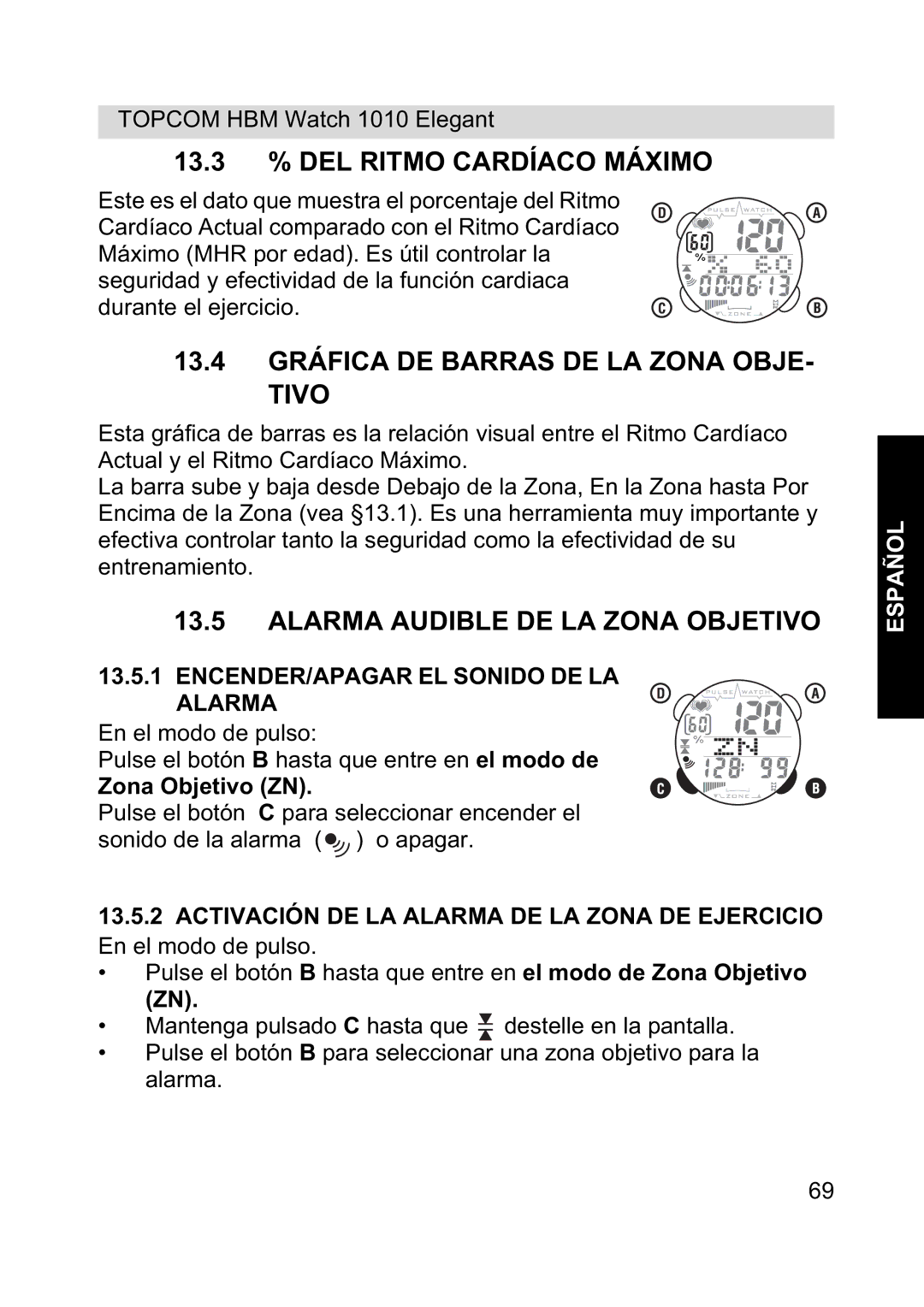 Topcom 1010 Elelgant manual 13.3 % DEL Ritmo Cardíaco Máximo, 13.4 Gráfica DE Barras DE LA Zona OBJE- Tivo 