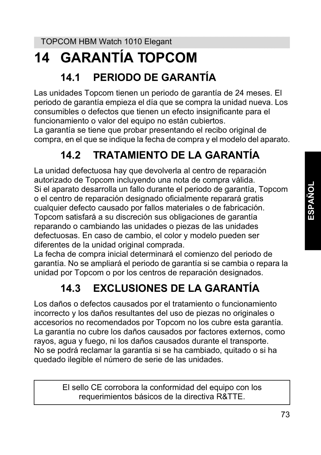 Topcom 1010 Elelgant manual Periodo DE Garantía, Tratamiento DE LA Garantía, Exclusiones DE LA Garantía 