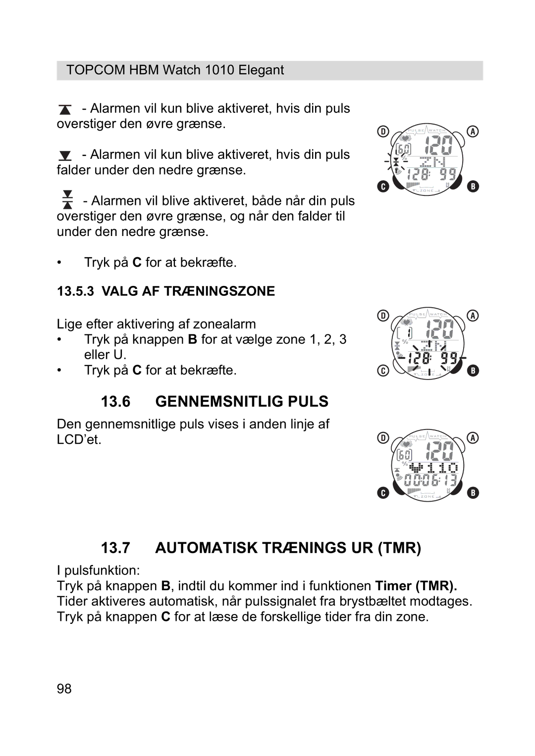 Topcom 1010 Elelgant manual Gennemsnitlig Puls, Automatisk Trænings UR TMR, Valg AF Træningszone 