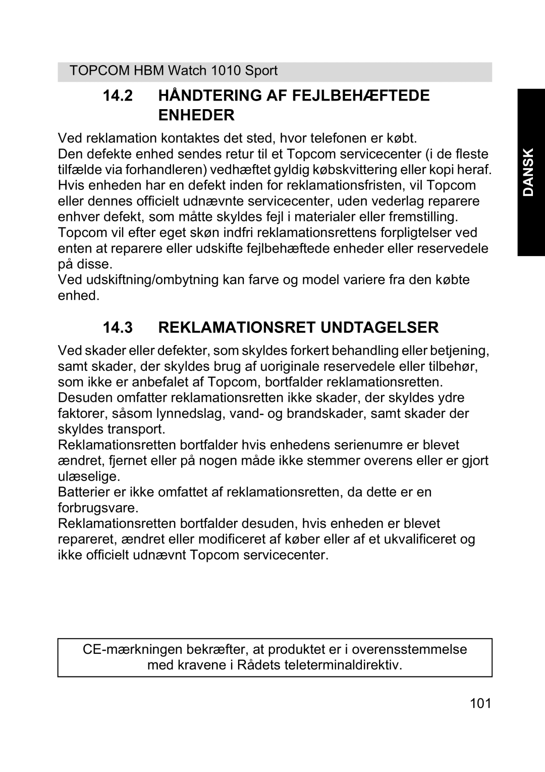 Topcom 1010 Sport manual 14.2 Håndtering AF Fejlbehæftede Enheder, Reklamationsret Undtagelser 