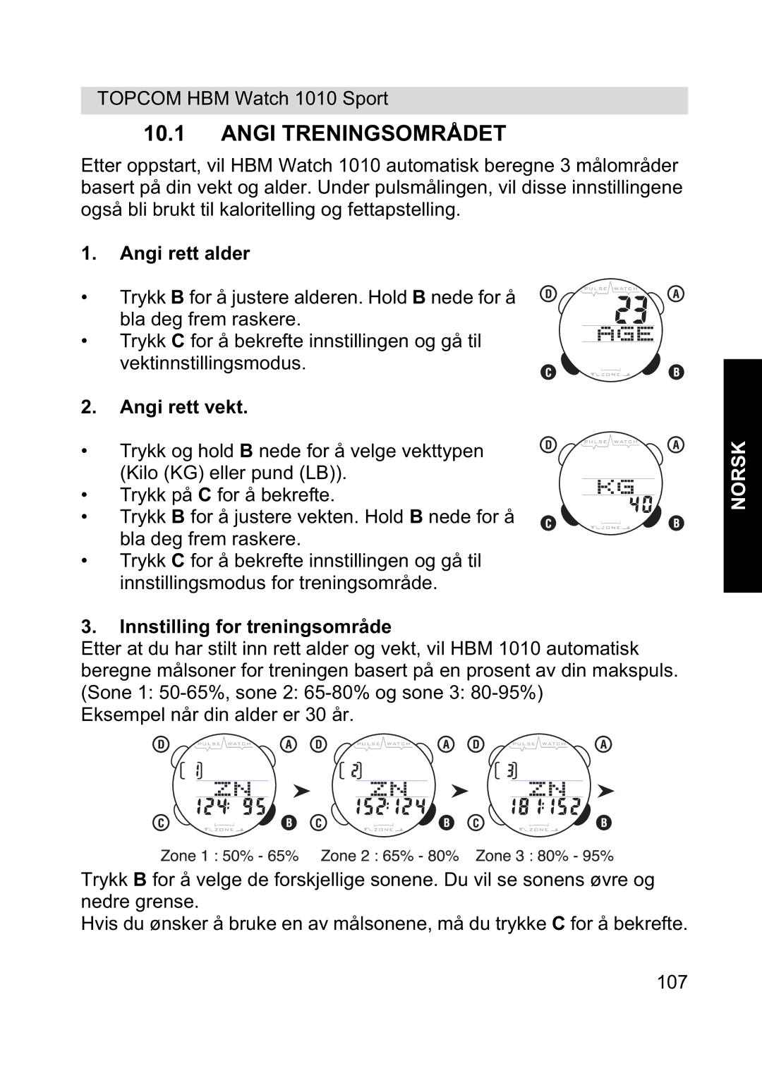 Topcom 1010 Sport manual Angi Treningsområdet, Angi rett alder, Angi rett vekt, Innstilling for treningsområde 