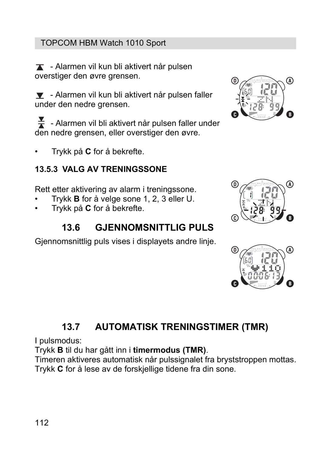 Topcom 1010 Sport manual Gjennomsnittlig Puls, Automatisk Treningstimer TMR, Valg AV Treningssone 