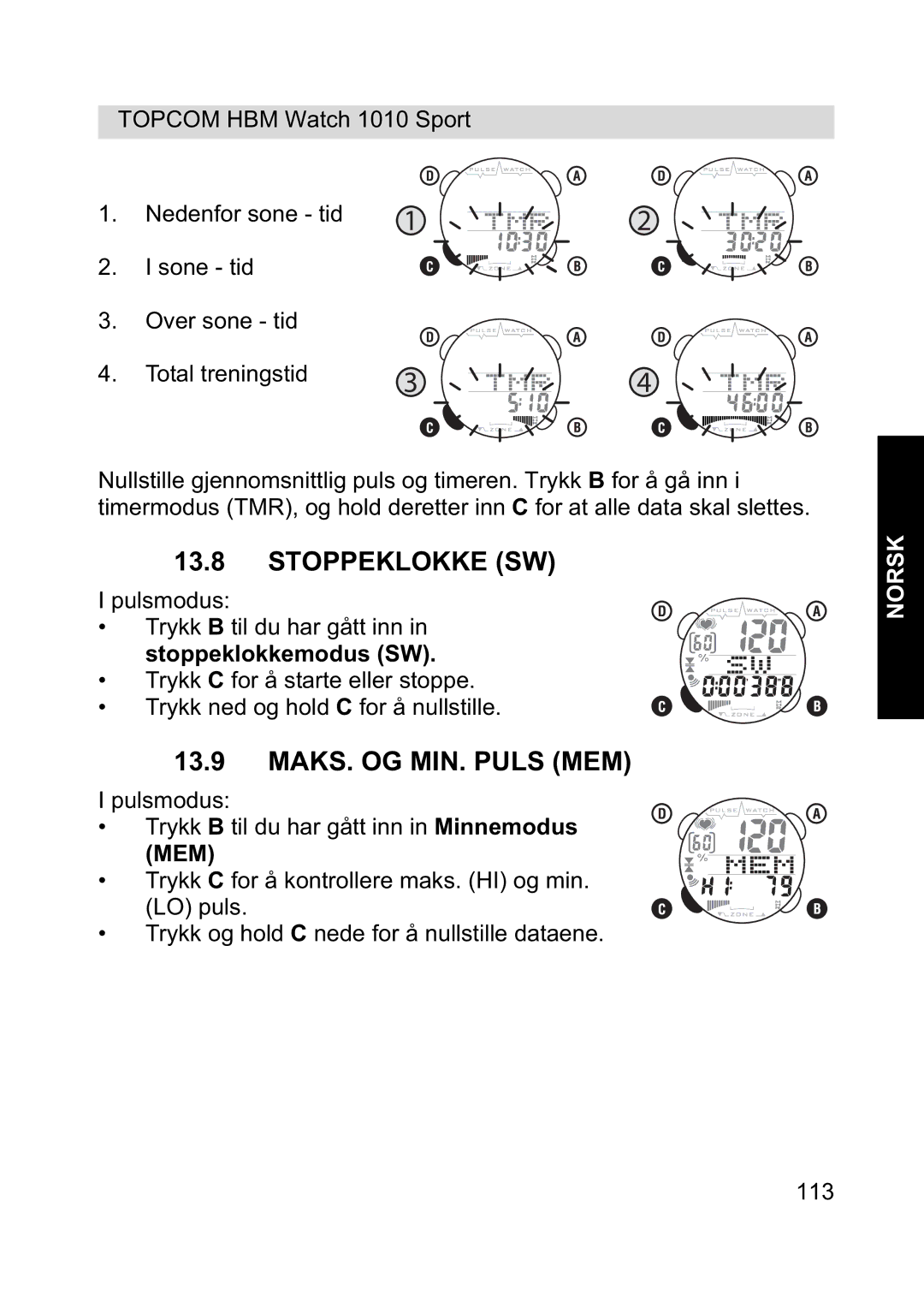 Topcom 1010 Sport manual Stoppeklokke SW, MAKS. OG MIN. Puls MEM 