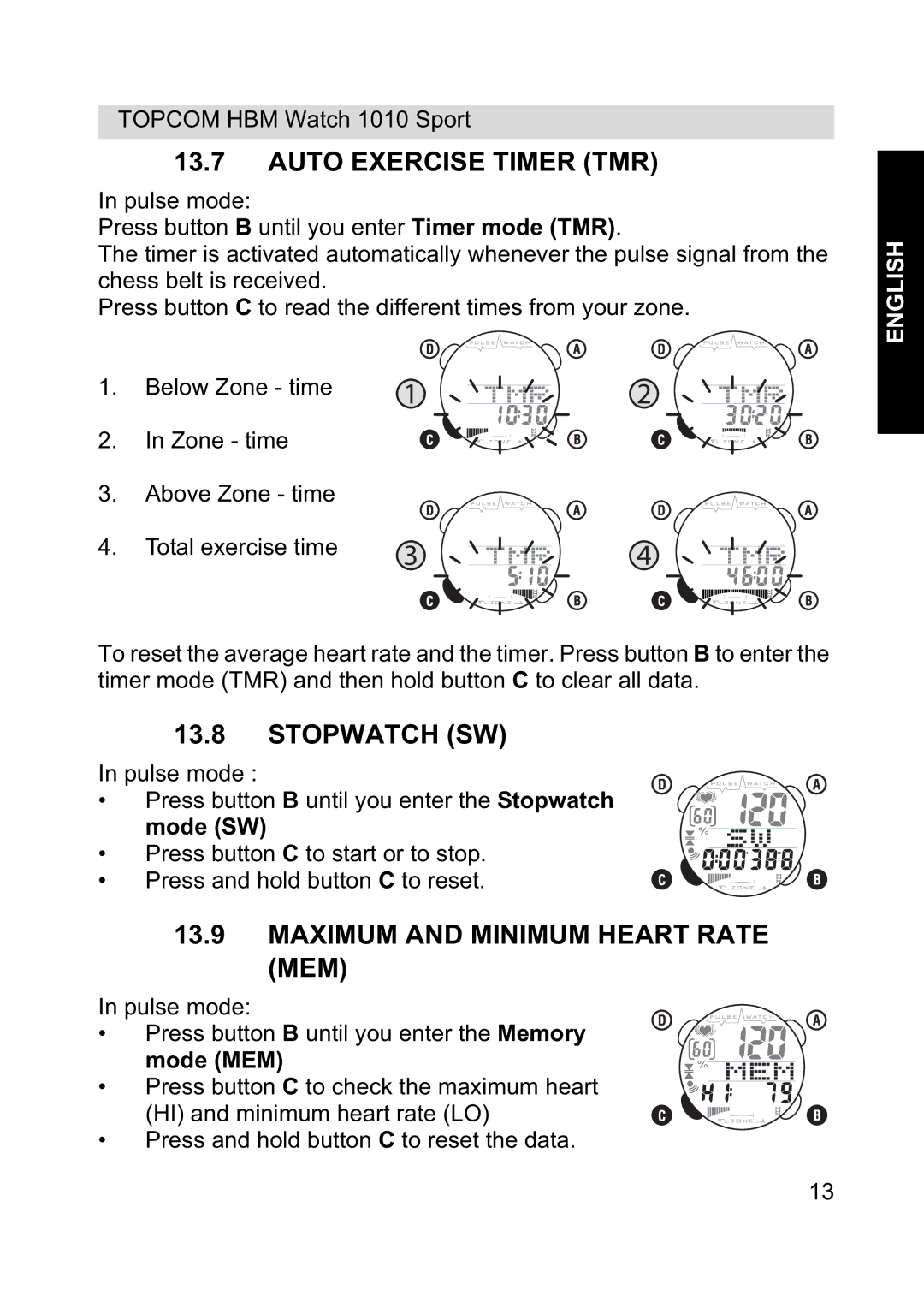 Topcom 1010 Sport manual Auto Exercise Timer TMR, Stopwatch SW, Maximum and Minimum Heart Rate MEM 