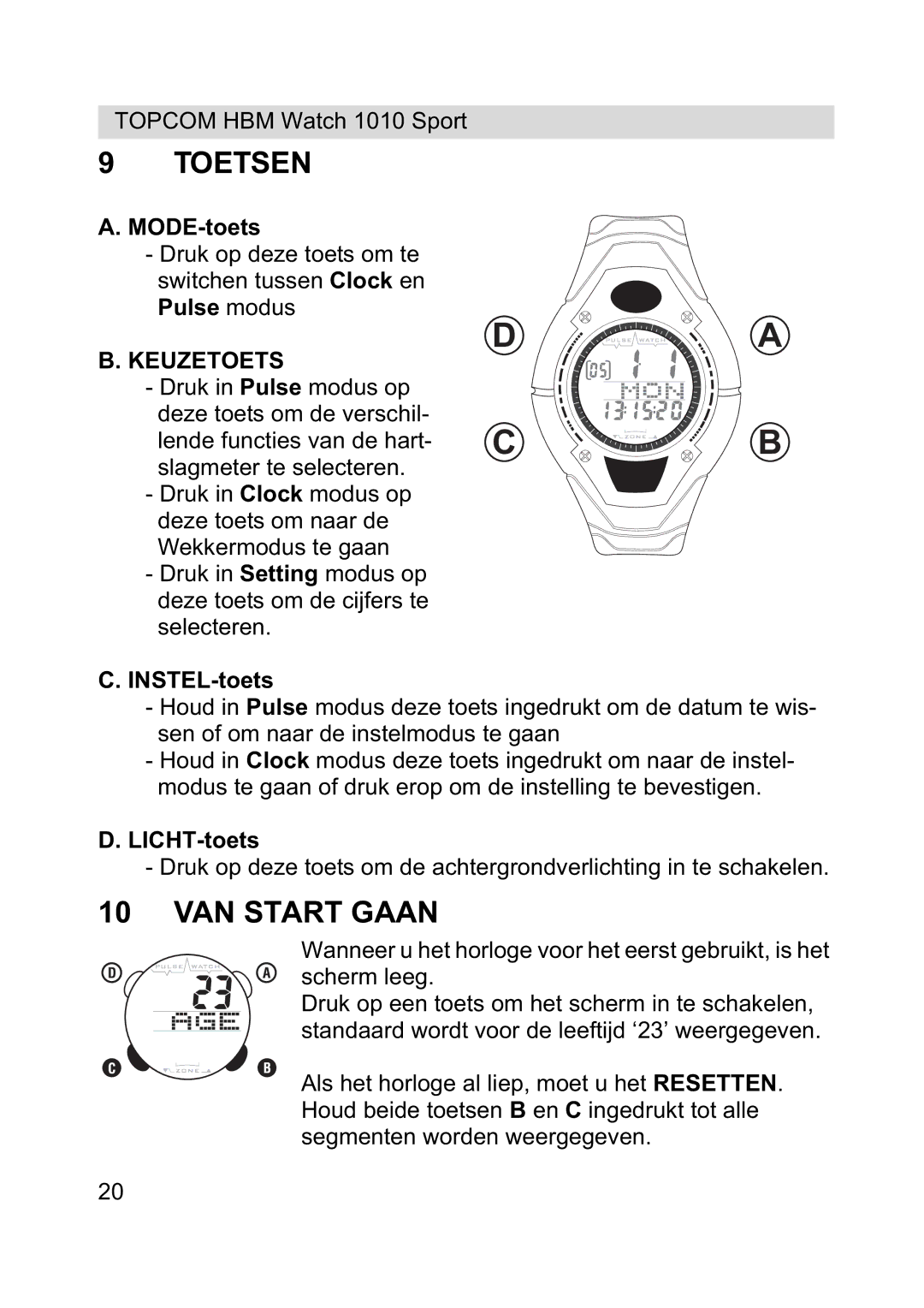 Topcom 1010 Sport manual Toetsen, VAN Start Gaan, Keuzetoets 