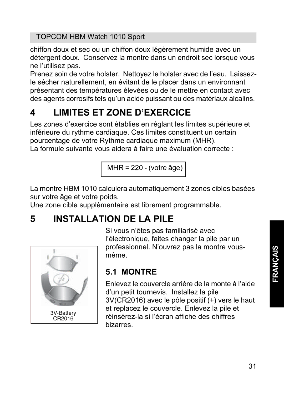 Topcom 1010 Sport manual Limites ET Zone D’EXERCICE, Installation DE LA Pile, Montre 