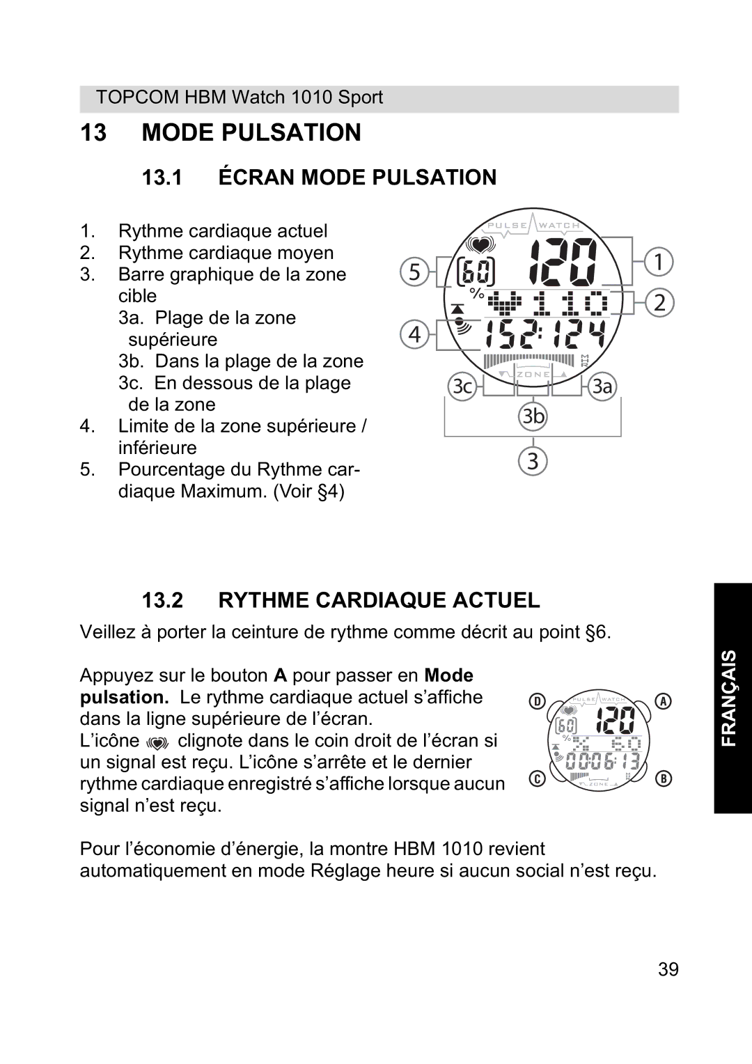 Topcom 1010 Sport manual 13.1 Écran Mode Pulsation, Rythme Cardiaque Actuel 