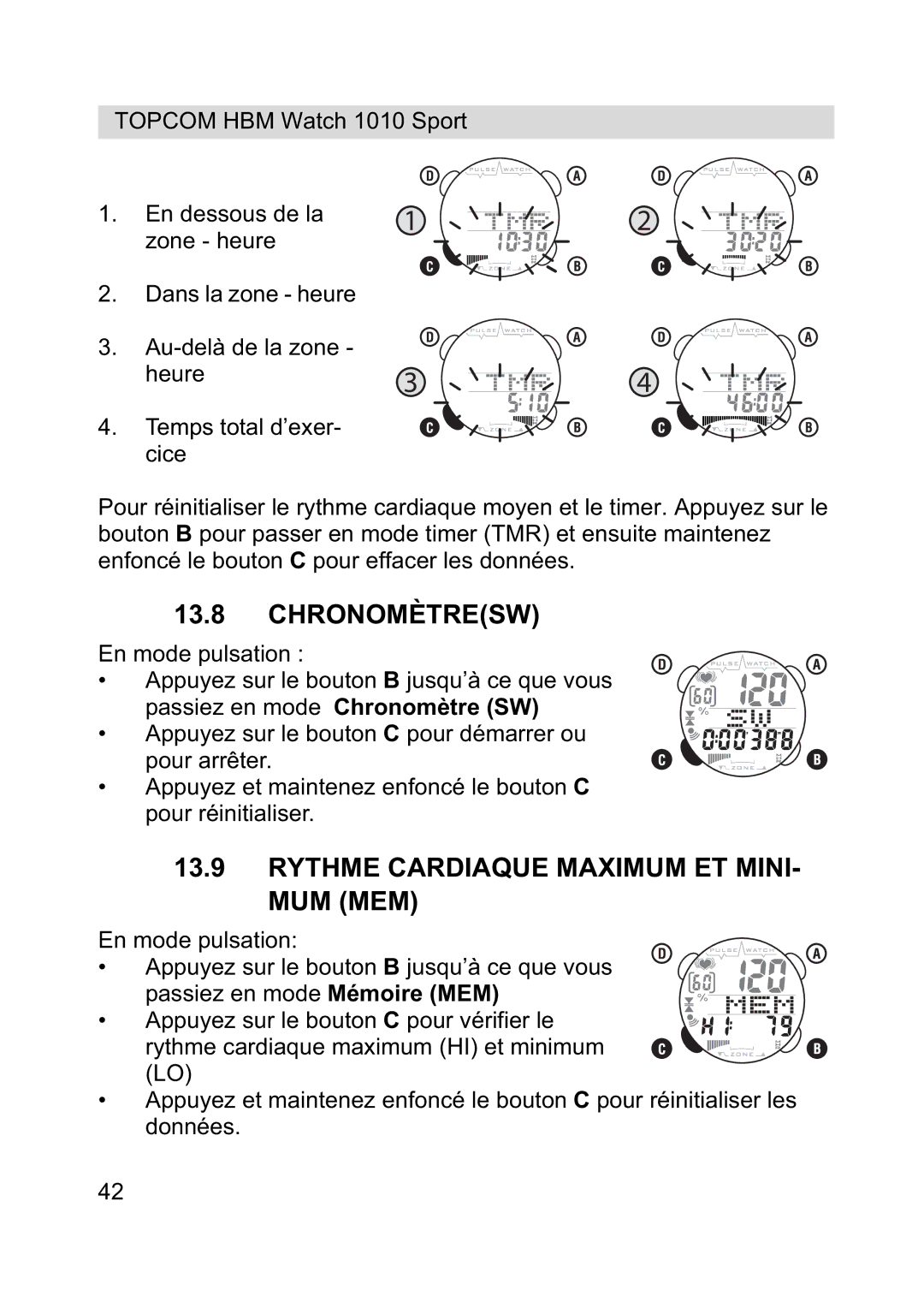 Topcom 1010 Sport manual Chronomètresw, Rythme Cardiaque Maximum ET MINI- MUM MEM 