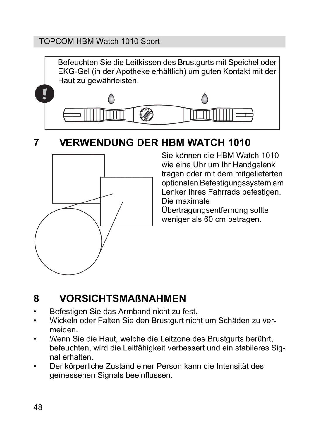 Topcom 1010 Sport manual Verwendung DER HBM Watch, VORSICHTSMAßNAHMEN 