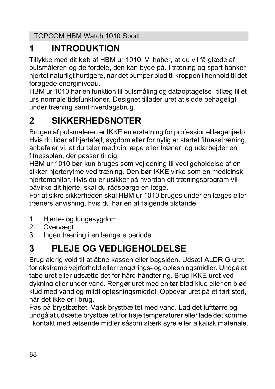 Topcom 1010 Sport manual Introduktion, Sikkerhedsnoter, Pleje OG Vedligeholdelse 