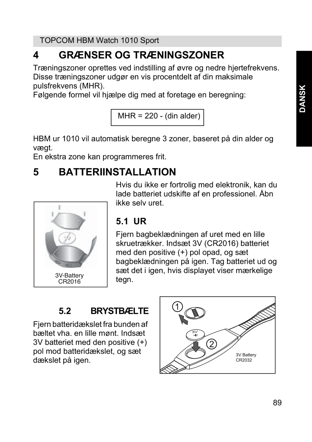 Topcom 1010 Sport manual Grænser OG Træningszoner, Batteriinstallation, Brystbælte 