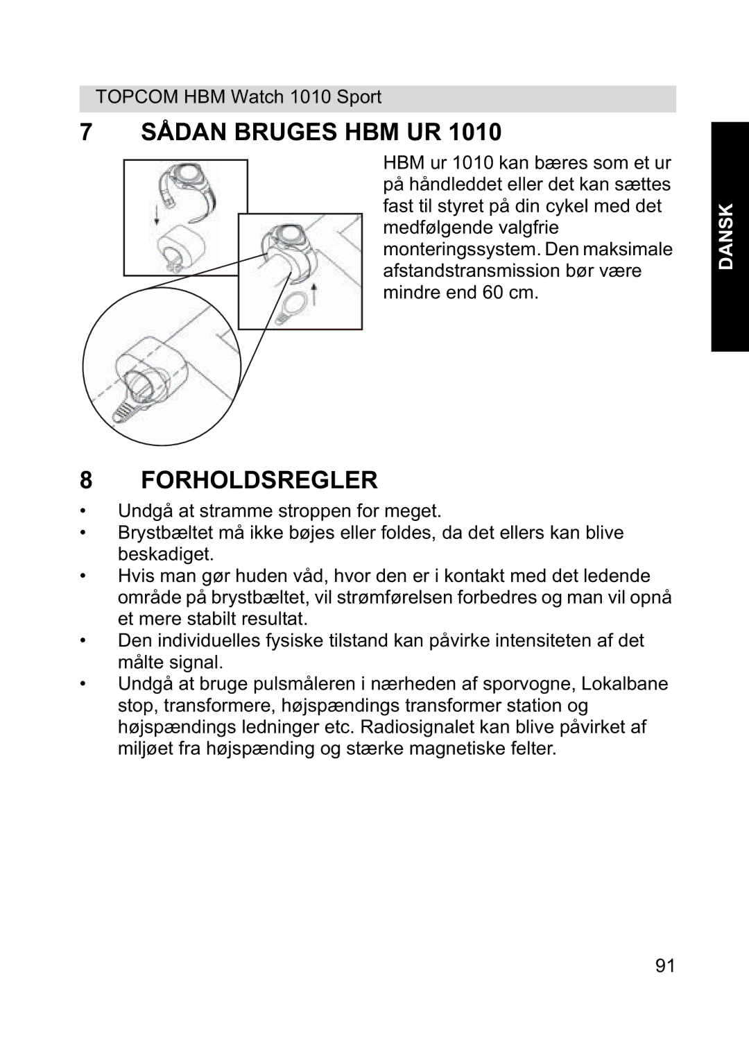 Topcom 1010 Sport manual Sådan Bruges HBM UR, Forholdsregler 