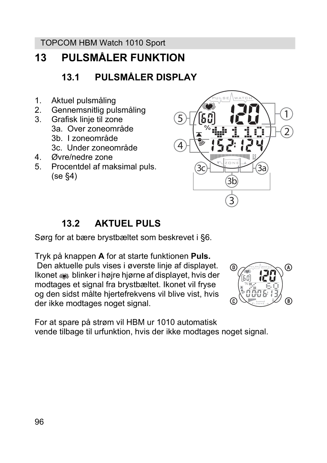 Topcom 1010 Sport manual Pulsmåler Funktion, Pulsmåler Display, Aktuel Puls 