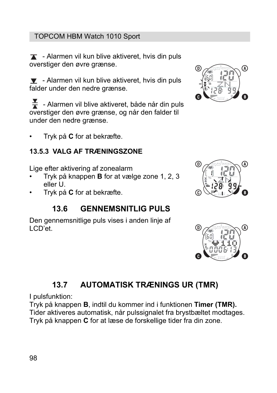 Topcom 1010 Sport manual Gennemsnitlig Puls, Automatisk Trænings UR TMR, Valg AF Træningszone 