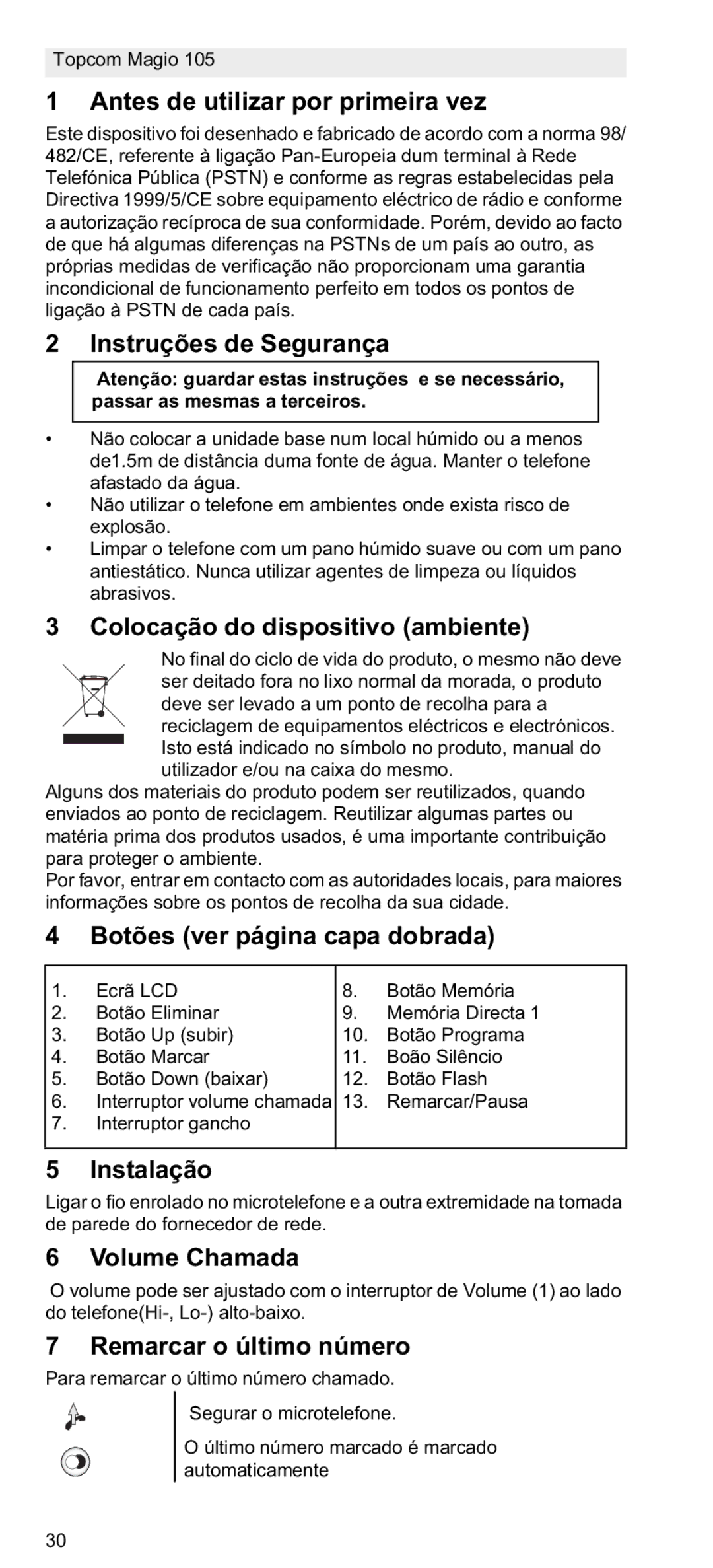 Topcom 105 Antes de utilizar por primeira vez, Instruções de Segurança, Colocação do dispositivo ambiente, Instalação 