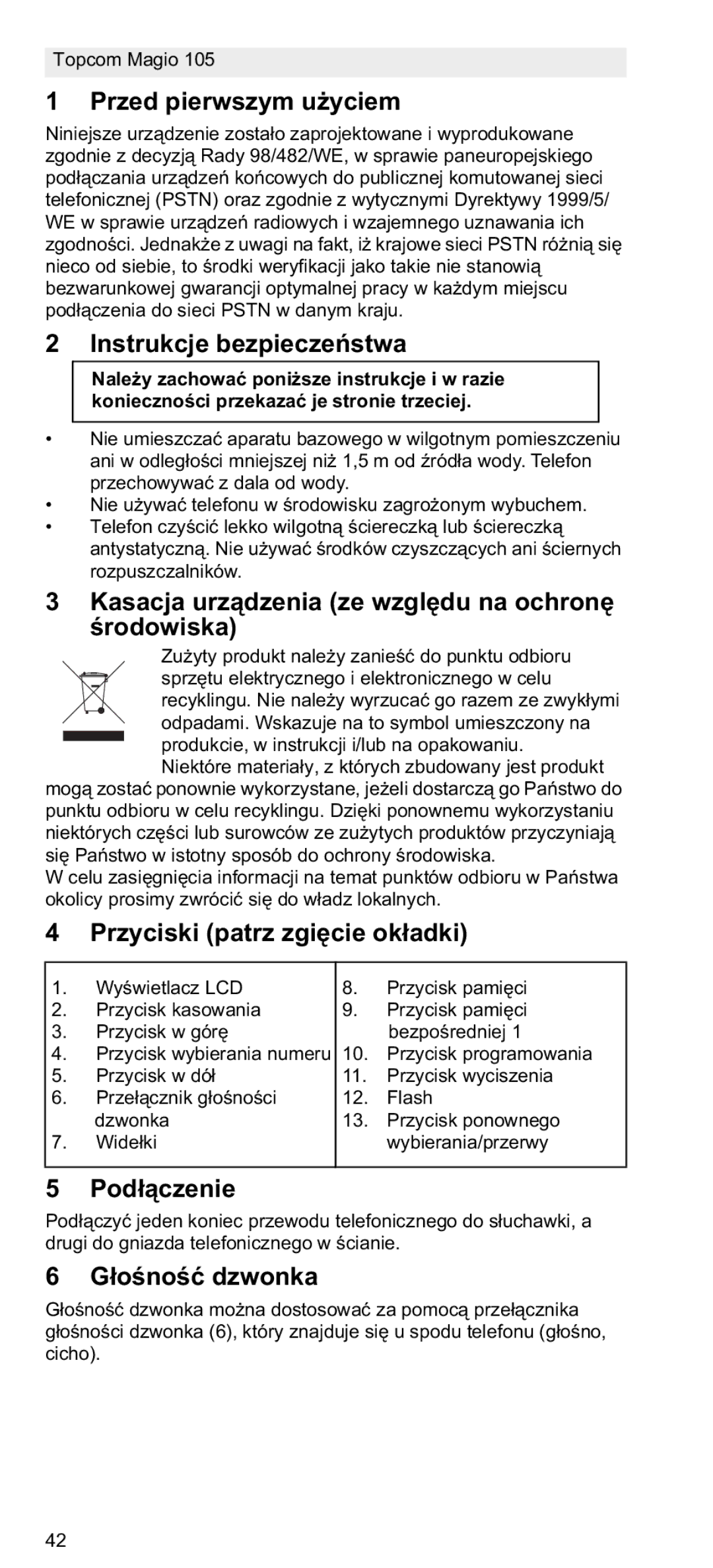 Topcom 105 Przed pierwszym u, Instrukcje bezpiecze, Kasacja urzia ze wzgl na ochron, Przyciski patrz zgiki, Pod 