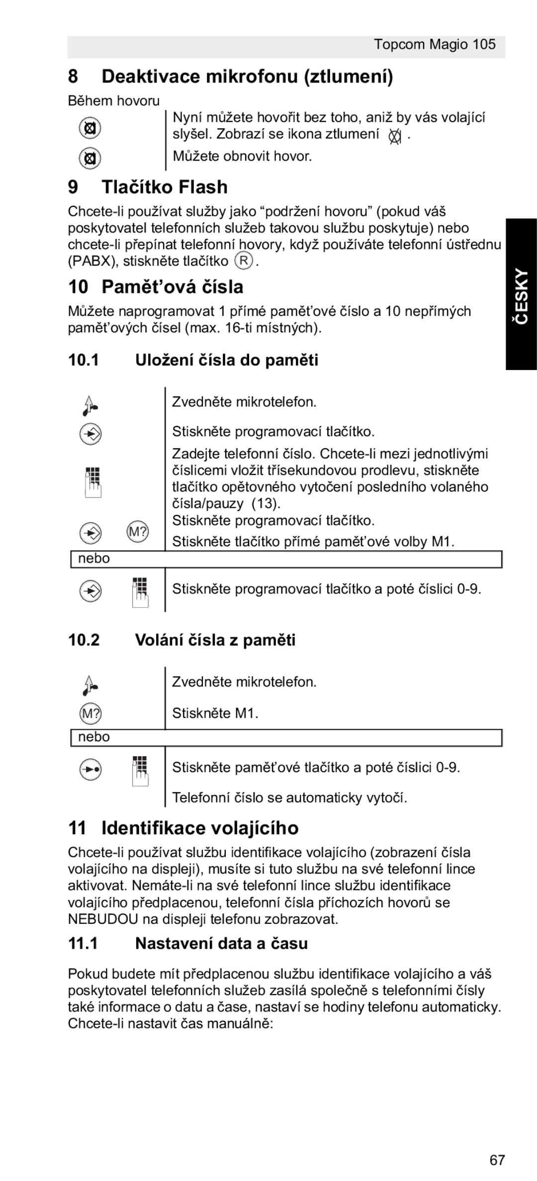 Topcom 105 manual do utilizador Deaktivace mikrofonu ztlumení, Tlako Flash, Pamvá, Identifikace volajícího, Sky 