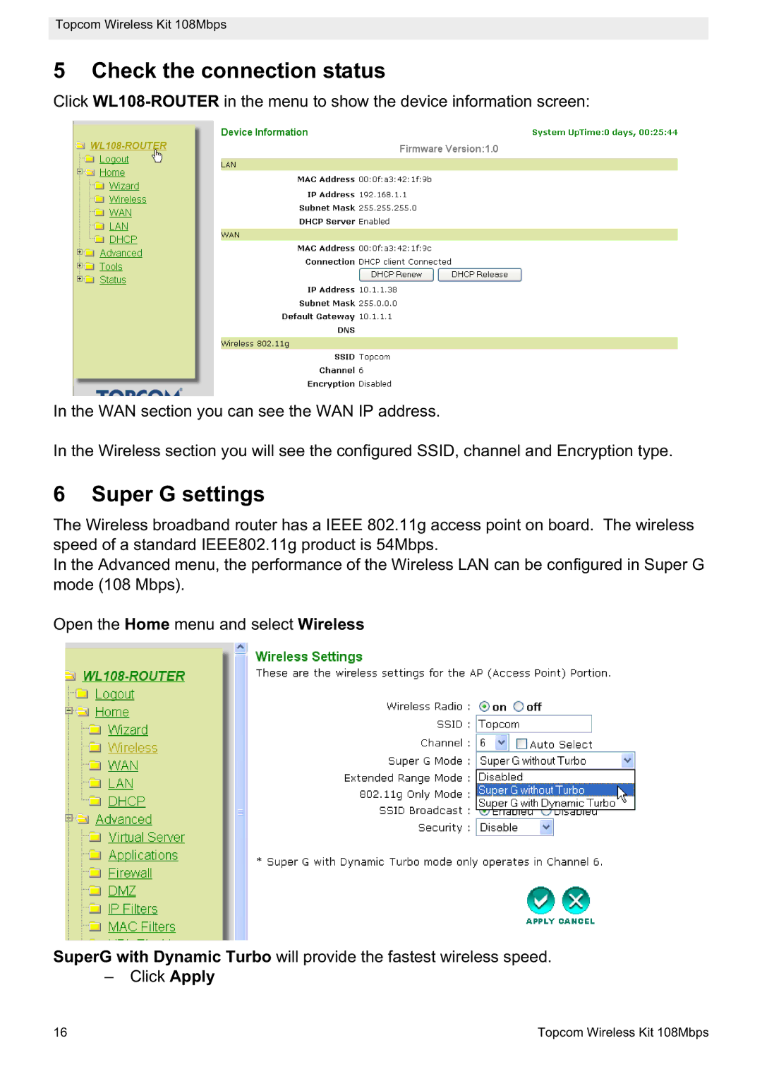 Topcom 108MBPS manual Check the connection status, Super G settings 