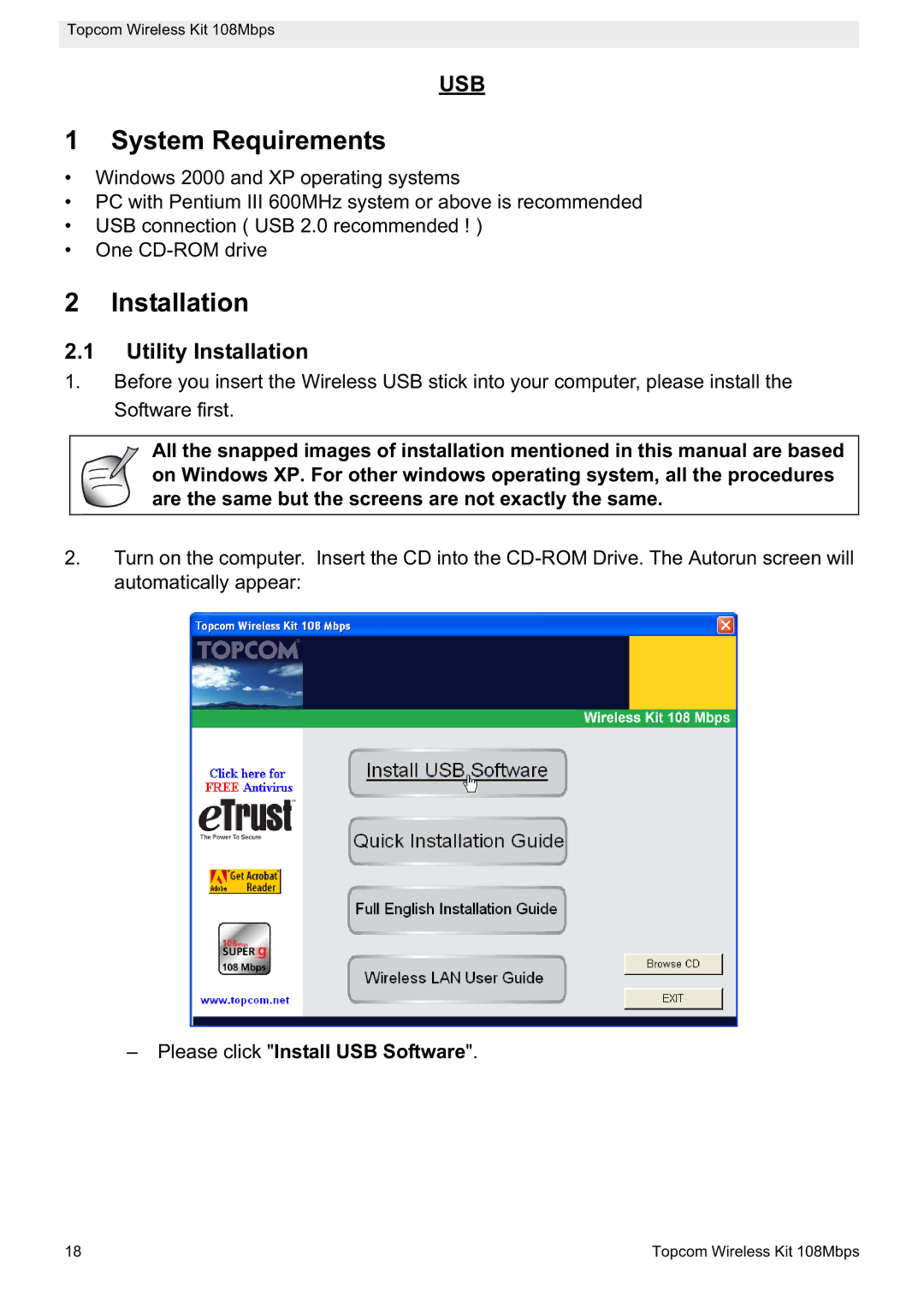 Topcom 108MBPS manual System Requirements, Utility Installation, Please click Install USB Software 