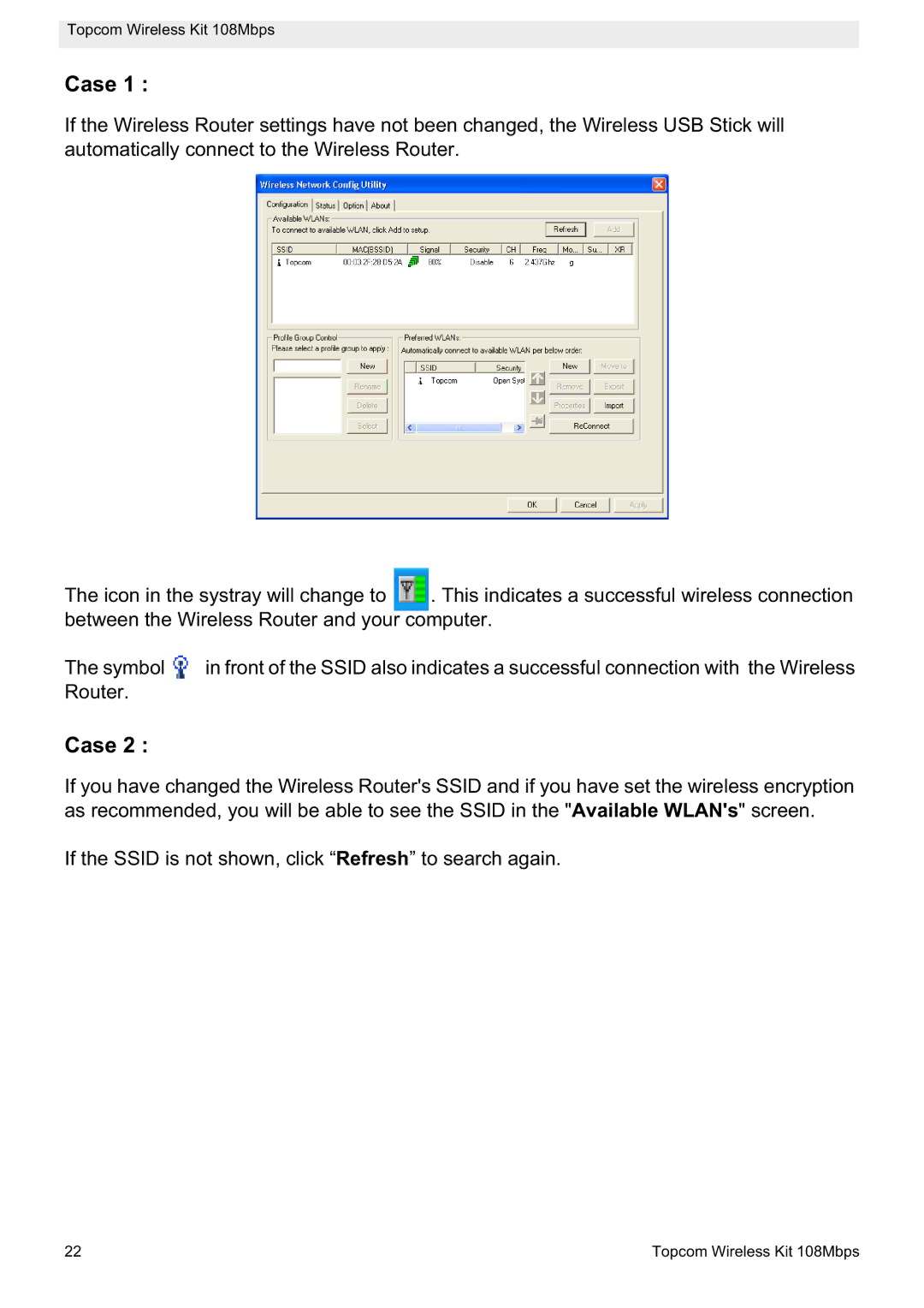 Topcom 108MBPS manual Case 