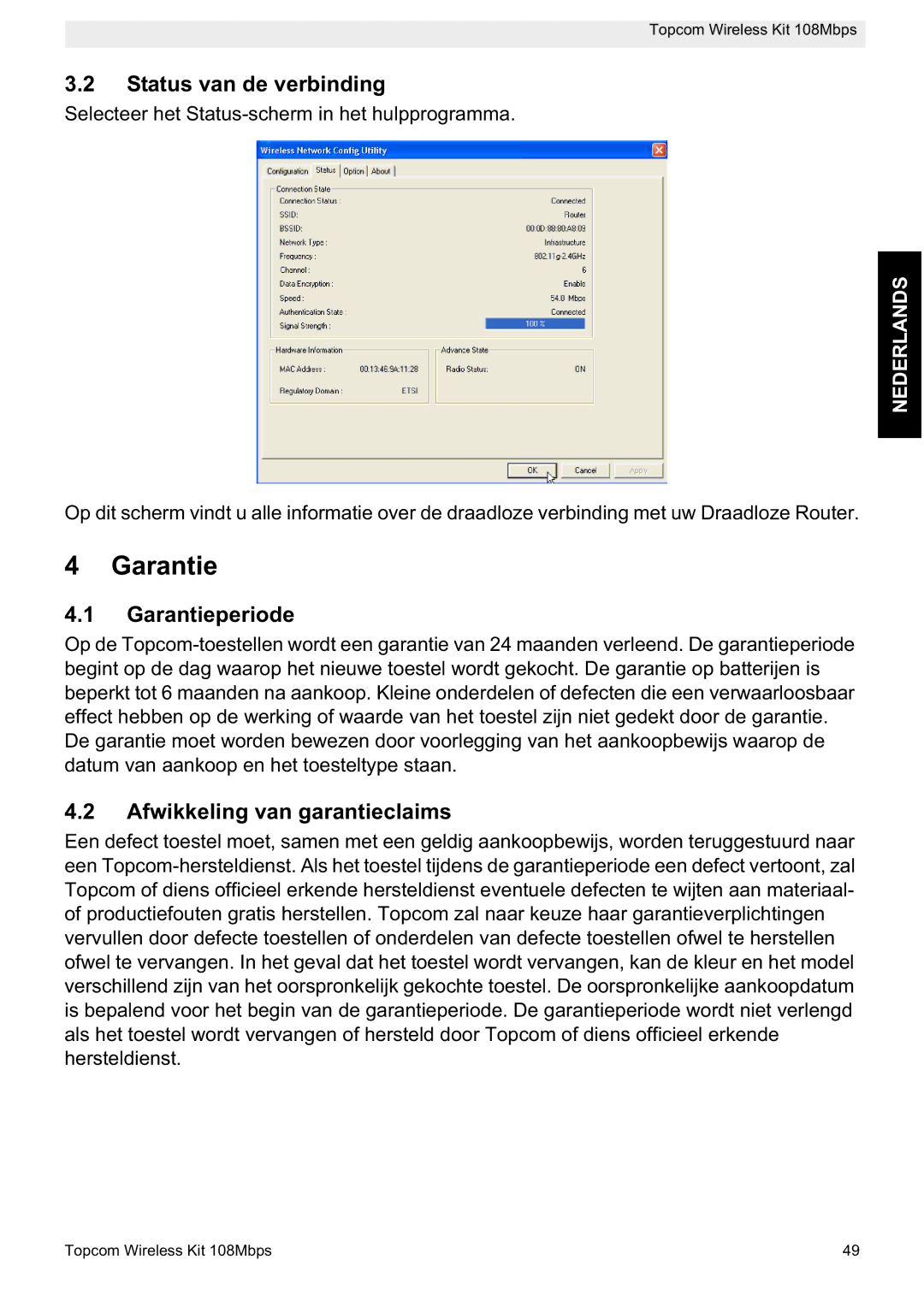 Topcom 108MBPS manual Status van de verbinding, Garantieperiode, Afwikkeling van garantieclaims 