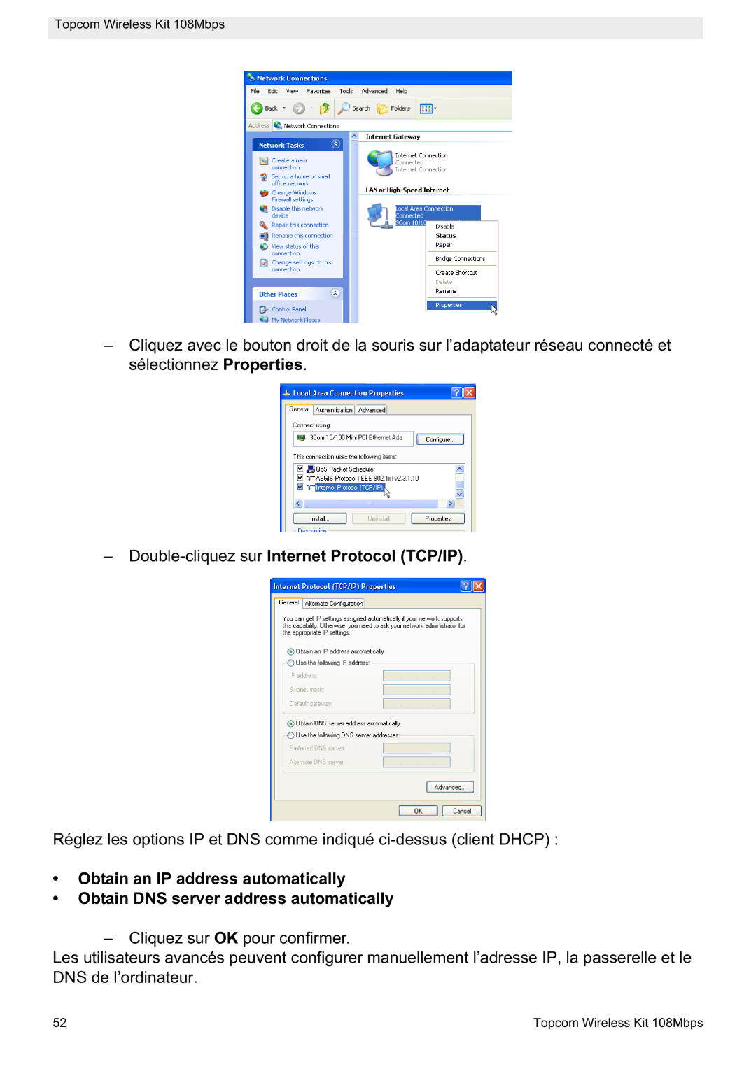 Topcom 108MBPS manual Double-cliquez sur Internet Protocol TCP/IP 