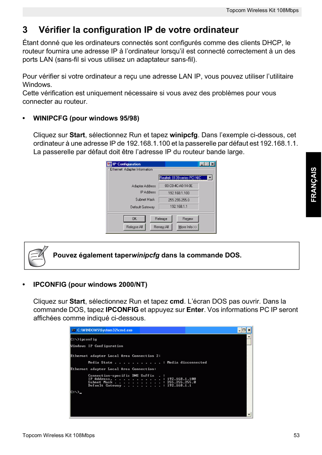 Topcom 108MBPS manual Vérifier la configuration IP de votre ordinateur, Winipcfg pour windows 95/98 